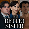 The Better Sister