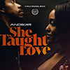 She Taught Love